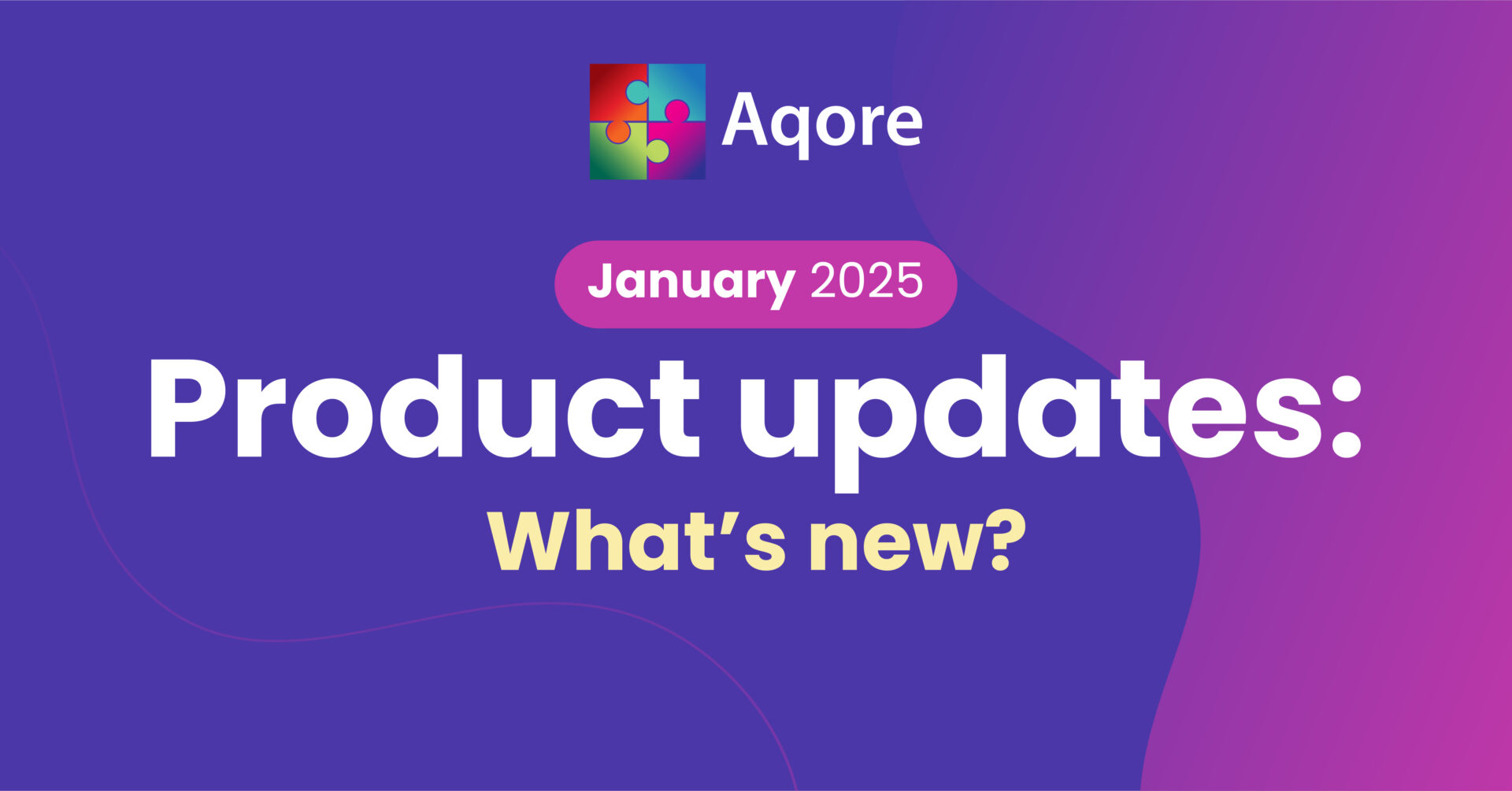 Product Updates